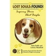 thumbnail image 1 of Lost Souls: Found! Inspiring Stories about Beagles, 1 of 1