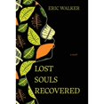 thumbnail image 1 of Pre-Owned Lost Souls Recovered (Hardcover) 1611534968 9781611534962, 1 of 1