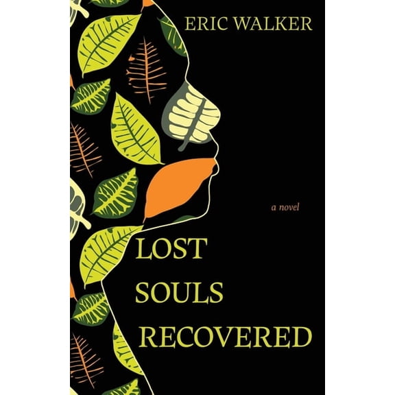 Lost Souls Recovered (Paperback)
