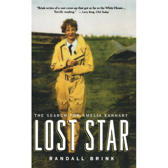 Pre-Owned Lost Star: The Search for Amelia Earhart (Paperback) 0393313115 9780393313116