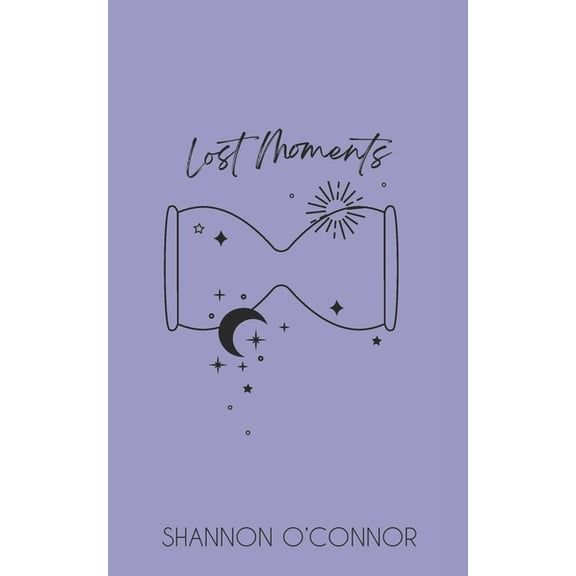 Lost Time: Lost Moments (Series #2) (Paperback)