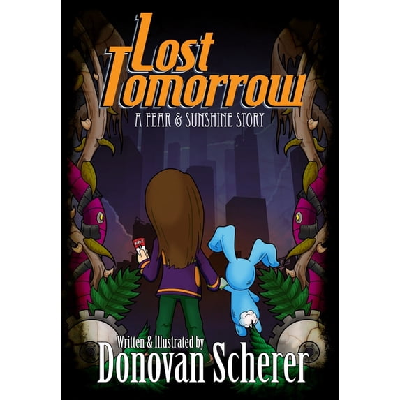 Lost Tomorrow, (Paperback)