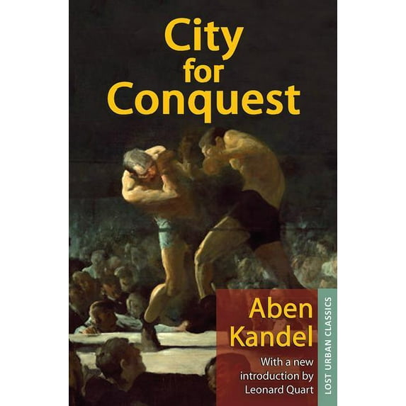 Lost Urban Classics City for Conquest, (Hardcover)