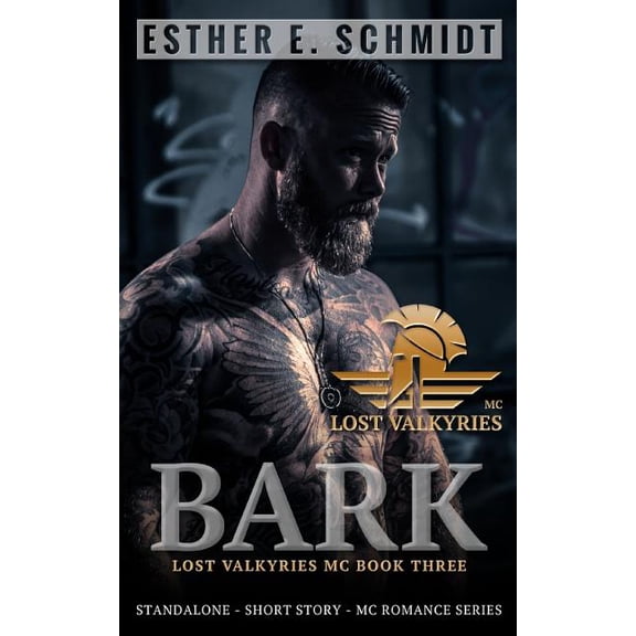 Lost Valkyries MC Bark: Lost Valkyries MC, Book 3, (Paperback)
