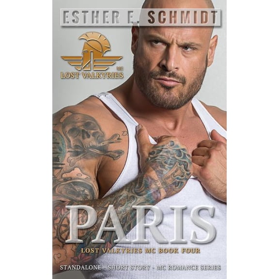 Lost Valkyries MC Paris: Lost Valkyries MC, Book 4, (Paperback)