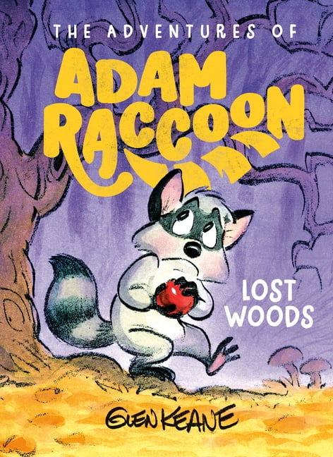 The Adventures of Adam Raccoon Lost Woods: A Story of Trust, (Hardcover)