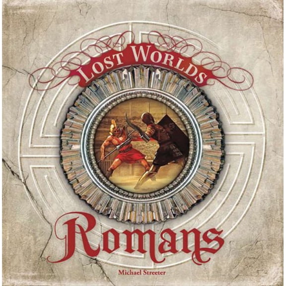 Pre-Owned The Romans (Lost Worlds) Paperback