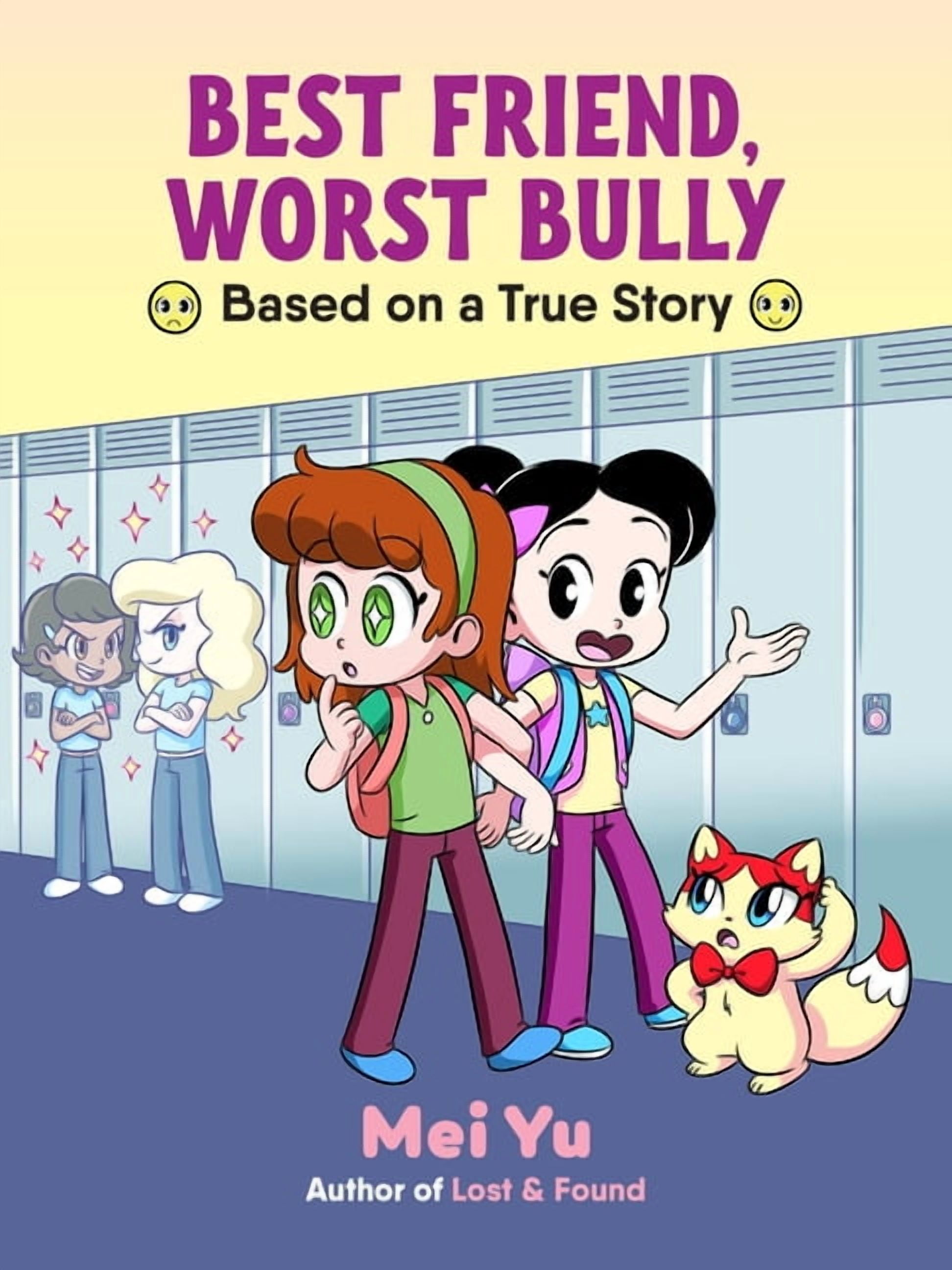 Lost & Found Best Friend, Worst Bully, Book 2, (Paperback)