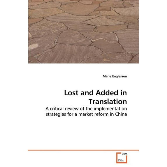 Lost and Added in Translation (Paperback)