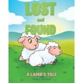 thumbnail image 1 of Lost and Found: A Lamb's Tale (Paperback), 1 of 1