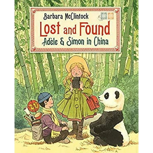 Pre-Owned Lost and Found : Adle and Simon in China 9780374399238 Used