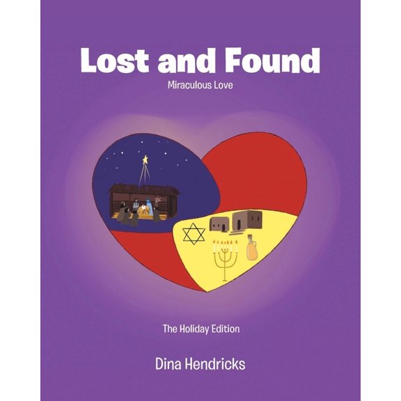 Lost and Found: Miraculous Love, (Paperback)