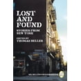 thumbnail image 1 of Pre-Owned Lost and Found: Stories from New York (Paperback) 0393331911 9780393331912, 1 of 1