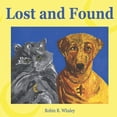 thumbnail image 1 of Lost and Found: The Adventures of Crescent City Kitty and Bone-A-Part, (Paperback), 1 of 1