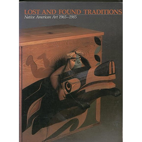 Pre-Owned Lost and Found Traditions Native American Paperback