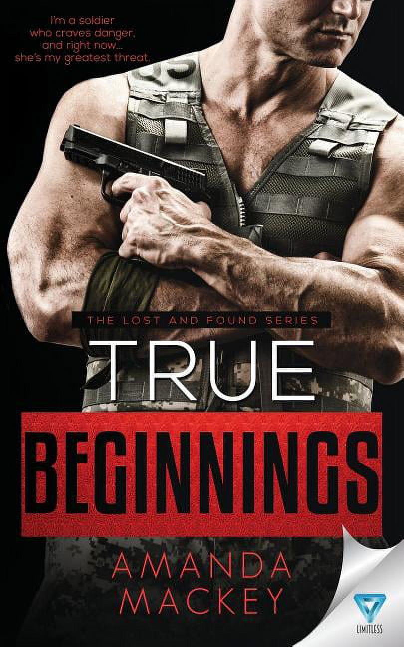 True Beginning True Beginnings The Lost and Found Series Paperback 1640344292 ...
