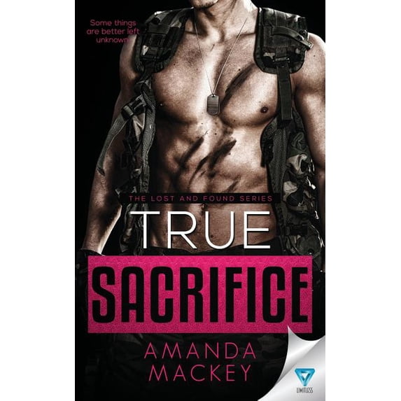Lost and Found: True Sacrifice (Paperback)