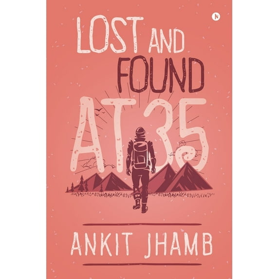 Lost and Found at 35, (Paperback)