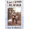 thumbnail image 1 of Lost and Found in Alaska, (Paperback), 1 of 1
