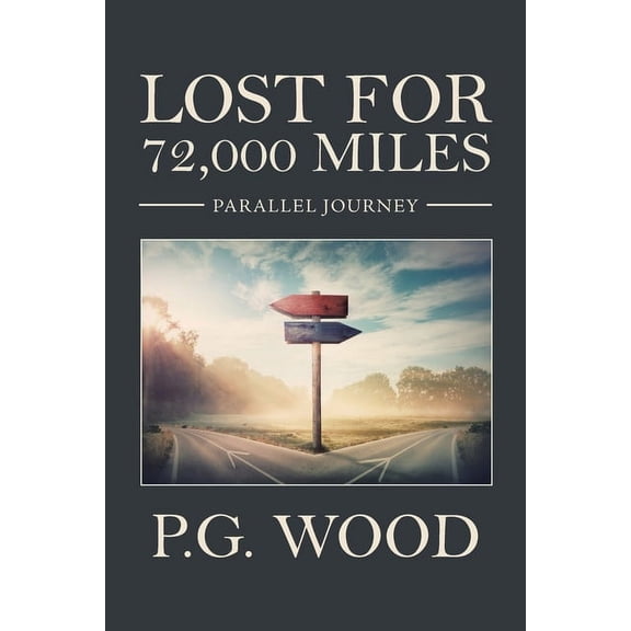 Lost for 72,000 Miles : Parallel Journey