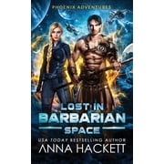 Lost in Barbarian Space, Paperback