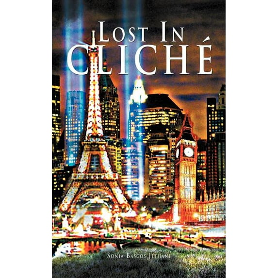Lost in Clich (Paperback)