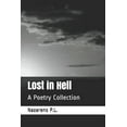 thumbnail image 1 of Lost in Hell: A Poetry Collection (Paperback), 1 of 1
