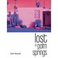 thumbnail image 1 of Lost in Palm Springs, (Hardcover), 1 of 1