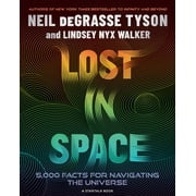 Lost in Space 5,000 Facts for Navigating the Universe, Hardcover