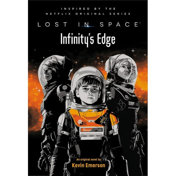 Lost in Space: Lost in Space: Infinity's Edge (Series #2) (Hardcover)