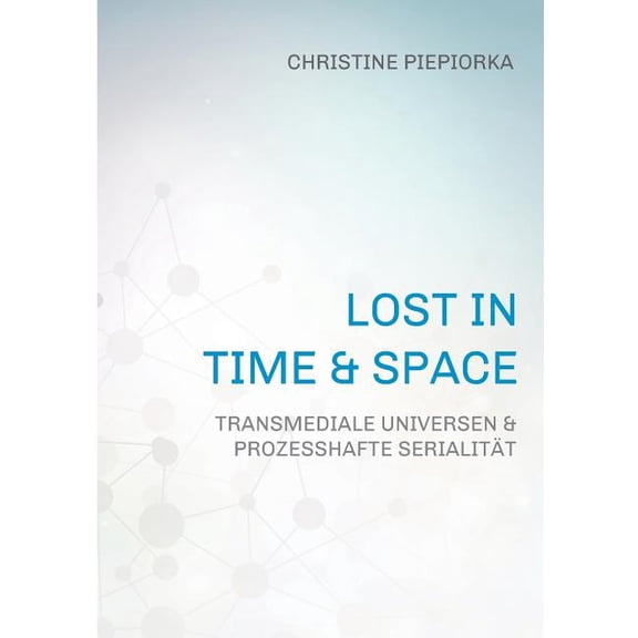 Lost in Time & Space (Paperback)