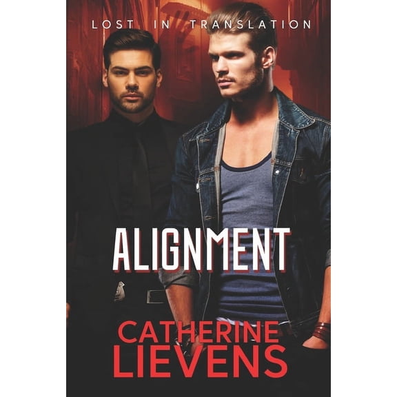 Lost in Translation: Alignment (Paperback)