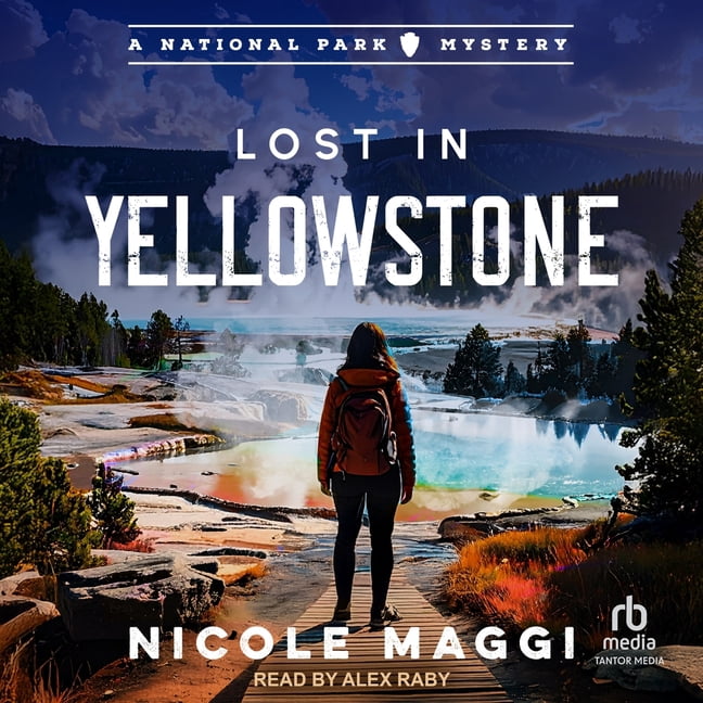 Lost in Yellowstone, (Audiobook)