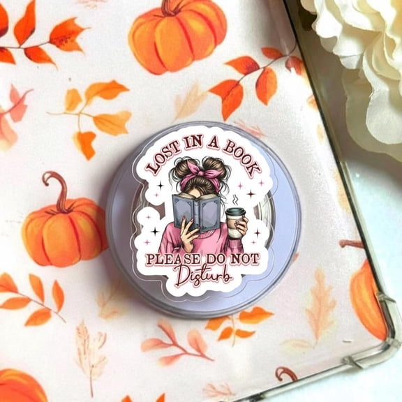 Lost in a Book Phone Grip, Cute Reading PopSocket, Book Lover Phone Stand, Funny Bookish Phone Grip, Custom Book Phone Accessory