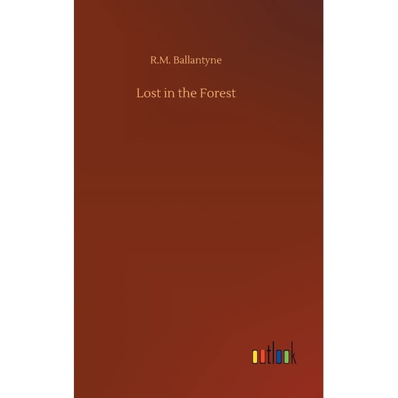 Lost in the Forest (Hardcover)