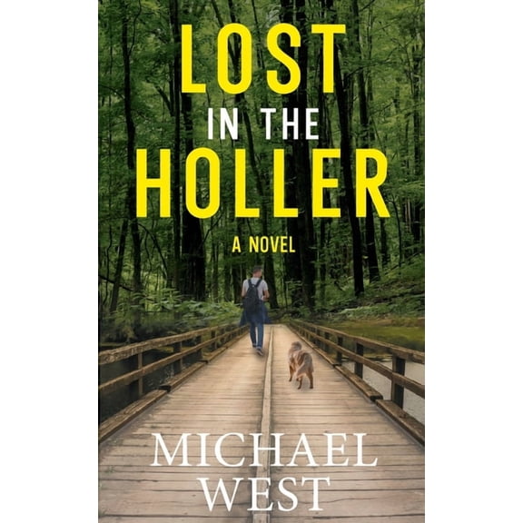 Lost in the Holler, (Paperback)