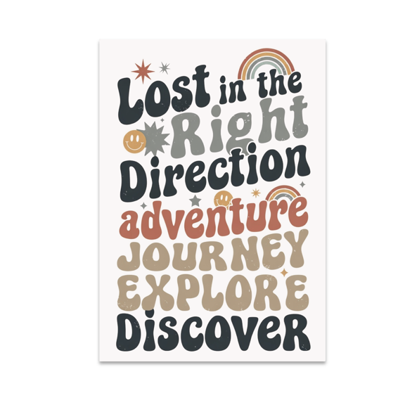 Lost in the Right Direction Retro Travel Decor - Adventure Enthusiast - 13x19 Poster Print