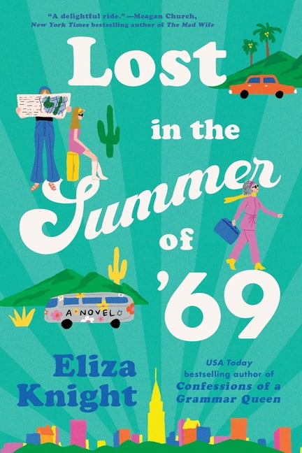 Eliza Knight Lost in the Summer of '69, (Paperback)