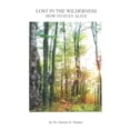 thumbnail image 1 of Lost in the Wilderness : How to Stay Alive (Paperback), 1 of 1