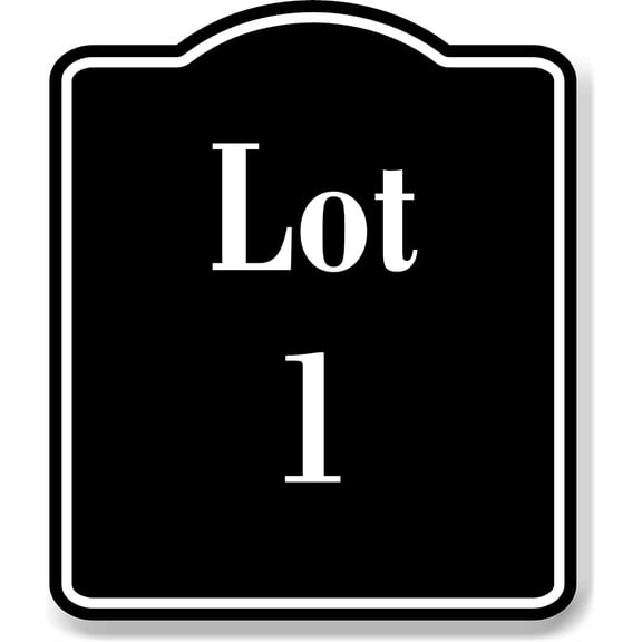 Lot 53 Building Site BLACK Aluminum Composite Sign, 15"x18"