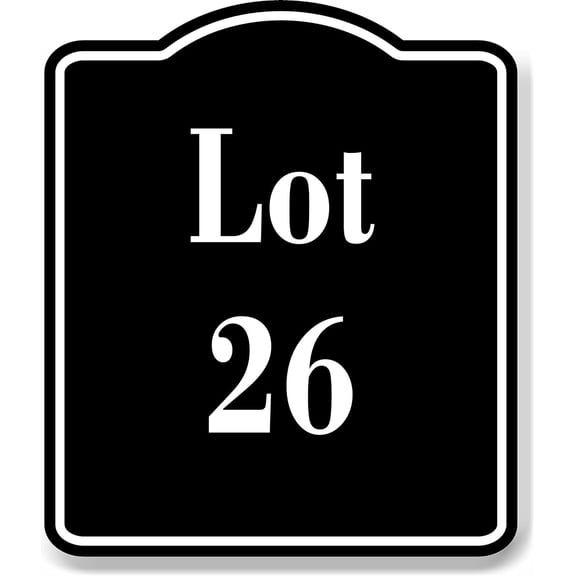 Lot 89 Building Site BLACK Aluminum Composite Sign, 20"24"