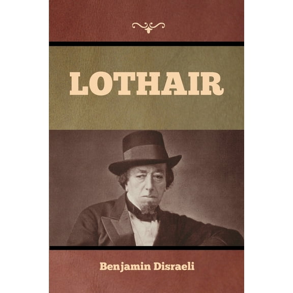Lothair, (Paperback)