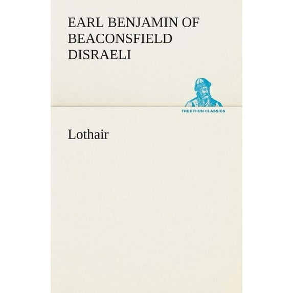 Lothair (Paperback)