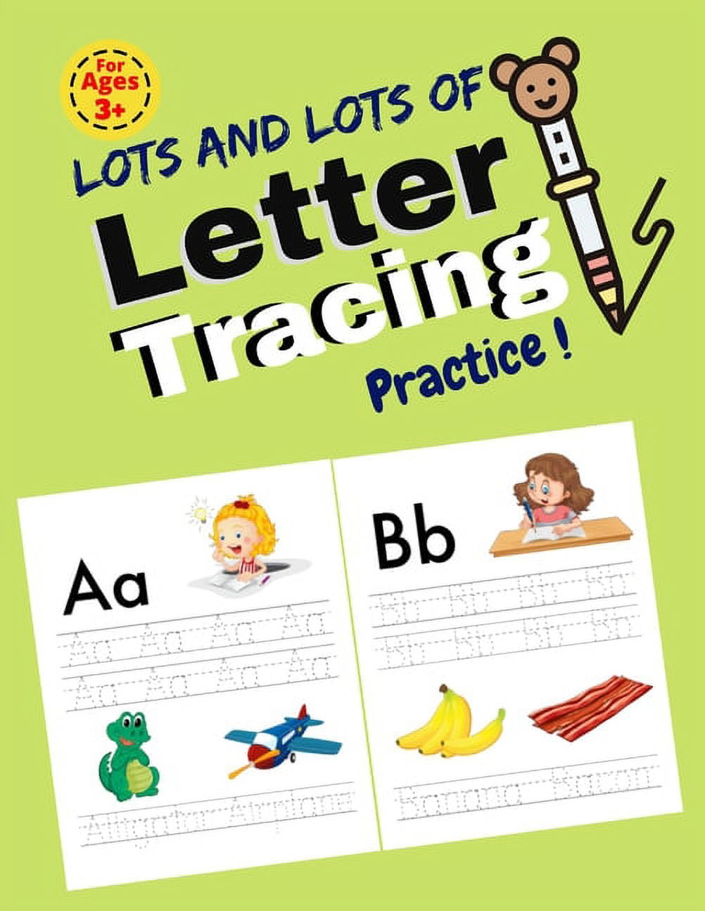 Lots and Lots of Letter Tracing Practice!: Essential writing practice ...