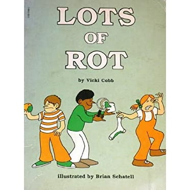 Pre-Owned Lots of Rot 9780397319602