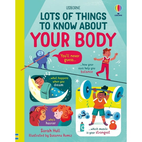 Lots of Things to Know Lots of Things to Know about Your Body, (Hardcover)