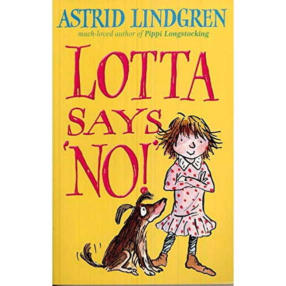 Pre-Owned Lotta Says 'No!' (Paperback)