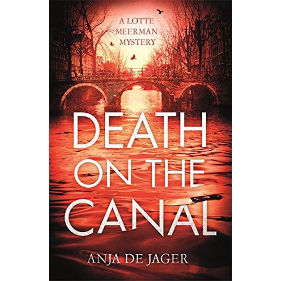 Pre-Owned Death on the Canal (Lotte Meerman) Paperback