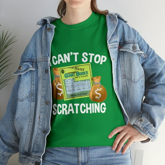 Lottery  I Can't Stop Scratching Scratch Off Gift T-Shirt
