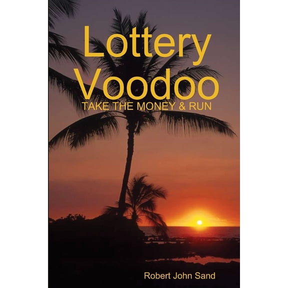 Lottery Voodoo, (Paperback)